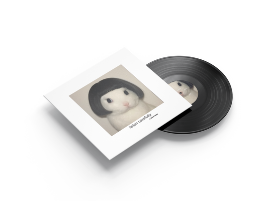 "listen carefully" VINYL